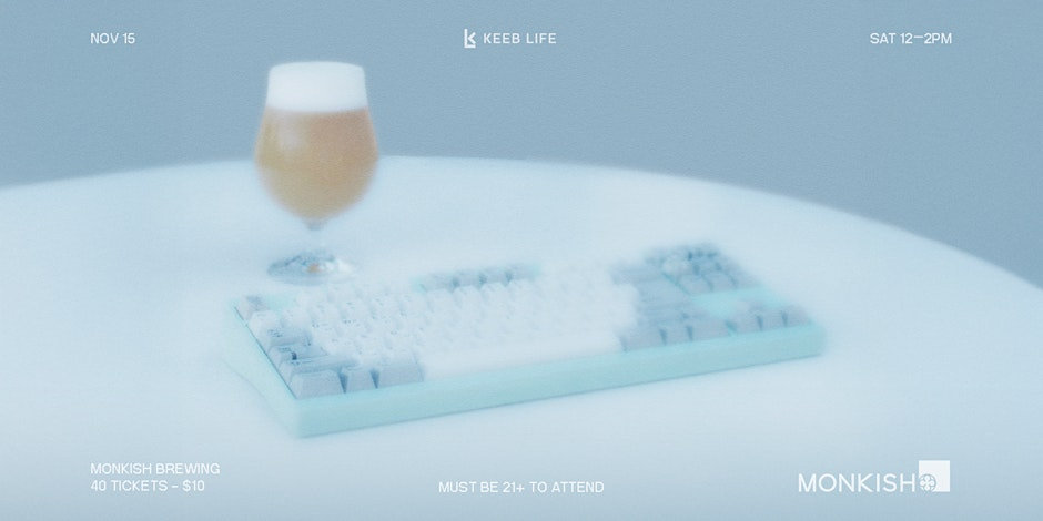 KeebLife x Monkish Mini Meetup