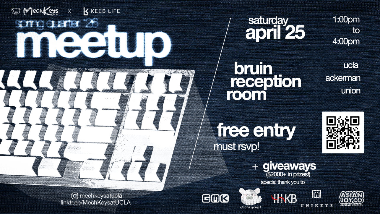 Mechkeys@UCLA x Keeblife Meetup